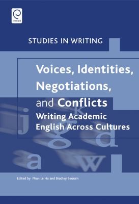 Voices, Identities, Negotiations, and Conflicts