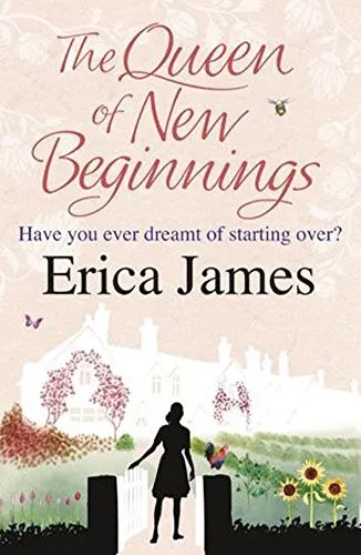 The Queen of New Beginnings : A captivating story of following your dreams