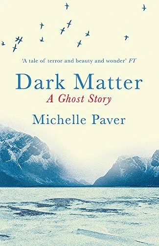 Dark Matter : the gripping ghost story from the author of WAKENHYRST