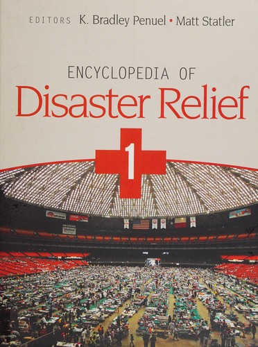 Encyclopedia of Disaster Relief