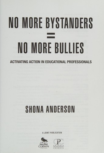 No More Bystanders = No More Bullies
