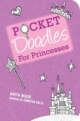 Pocket Doodles for Princesses