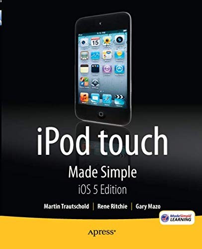 iPod Touch Made Simple, IOS 5 Edition