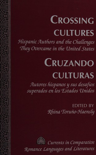 Crossing Cultures- Cruzando culturas