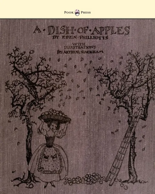 A Dish Of Apples - Illustrated by Arthur Rackham