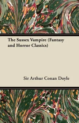 The Sussex Vampire (Fantasy and Horror Classics)