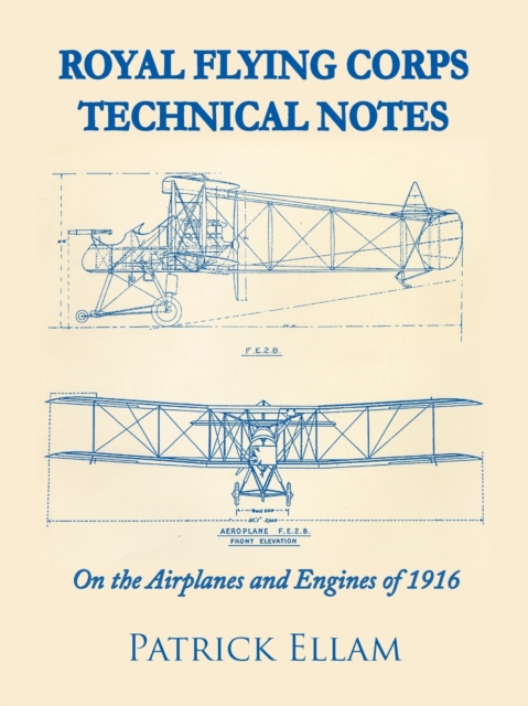 Royal Flying Corps Technical Notes