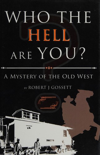 Who the Hell are You?