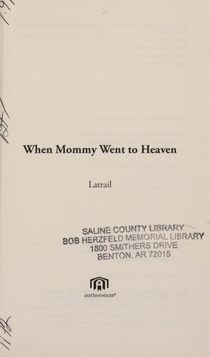 When Mommy Went to Heaven