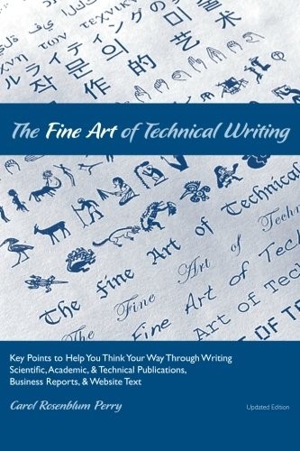 The Fine Art of Technical Writing