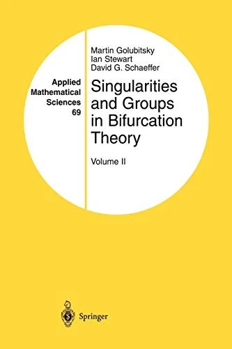 Singularities and Groups in Bifurcation Theory : Volume II : 69