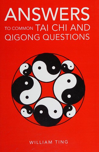 Answers to Common Tai Chi and Qigong Questions