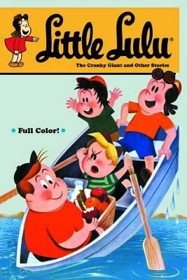 Little Lulu : Cranky Giant and Other Stories Volume 29