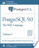 PostgreSQL 9.0 Official Documentation - Volume I. the SQL Language