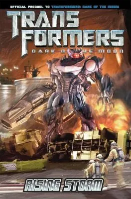 Transformers: Dark of the Moon: Rising Storm