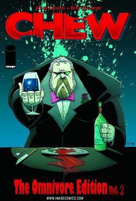 Chew Omnivore Edition Volume 2