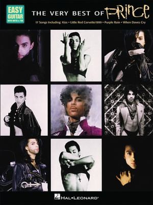 The Very Best of Prince : Easy Arrangements of 17 of Prince's Finest for Easy Guitar