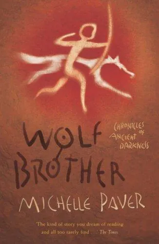 Chronicles of Ancient Darkness: Wolf Brother : Book 1