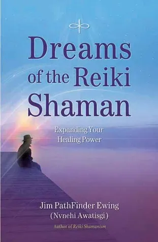 Dreams of the Reiki Shaman