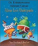 Aliens Love Underpants in Portuguese & English