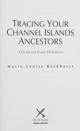 Tracing Your Channel Island Ancestors