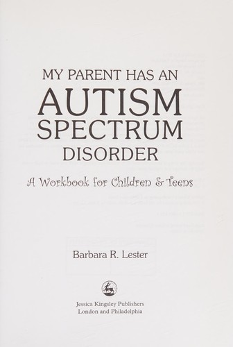 My Parent has an Autism Spectrum Disorder