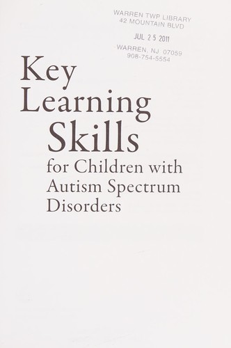 Key Learning Skills for Children with Autism Spectrum Disorders