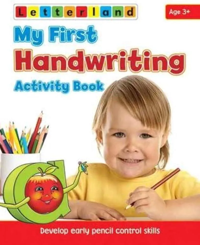 My First Handwriting Activity Book : Develop Early Pencil Control Skills : Bk. 1