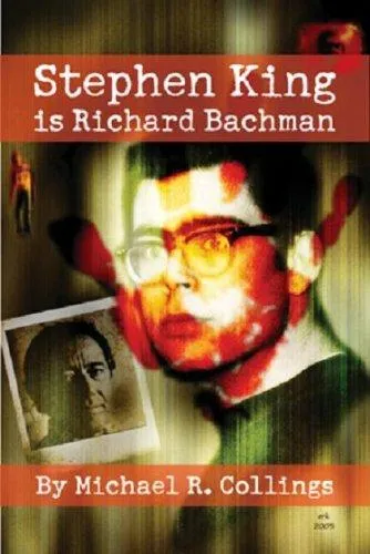 Stephen King is Richard Bachman - Signed Limited