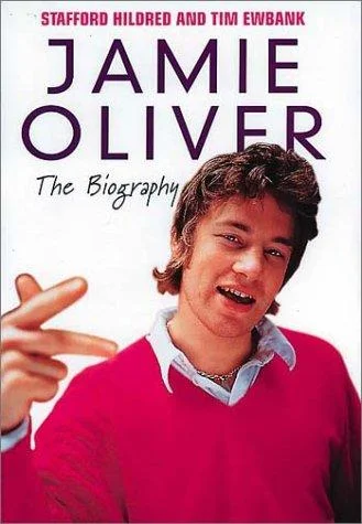 Jamie Oliver : The Biography