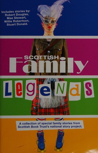 Scottish Family Legends