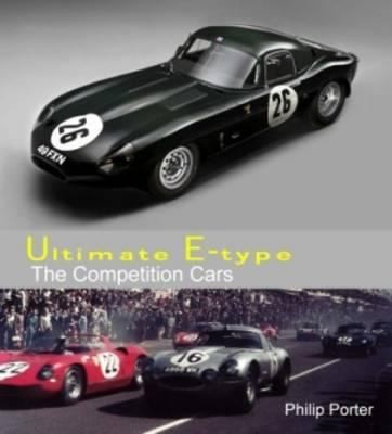 Ultimate E-type - The Competition Cars