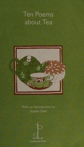 Ten Poems about Tea