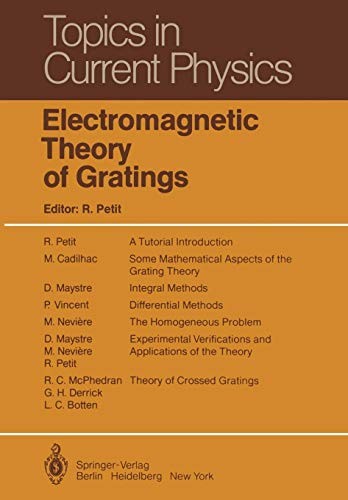 Electromagnetic Theory of Gratings (Softcover Reprint of the Original 1st 1980)