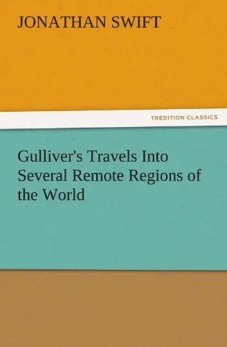 Gulliver's Travels Into Several Remote Regions of the World