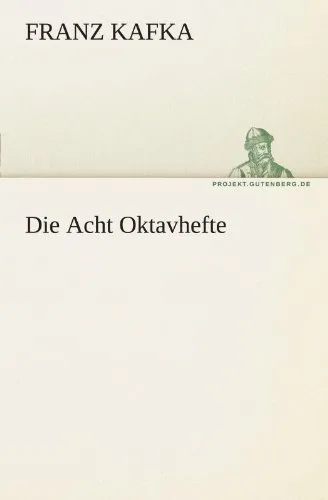 Die Acht Oktavhefte