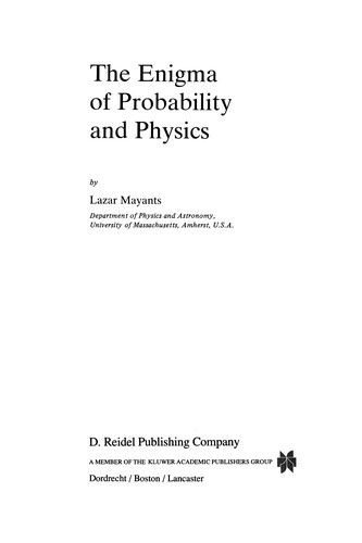 The Enigma of Probability and Physics (Softcover Reprint of the Original 1st 1984)