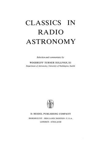 Classics in Radio Astronomy (Softcover Reprint of the Original 1st 1982)