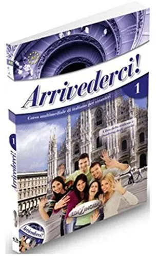 Arrivederci! 1 + online IDEE + CD + DVD : Libro dello studente, Quaderno degli esercizi e Videocorso