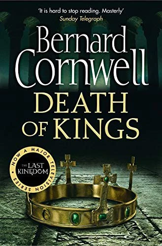 Death of Kings : Book 6