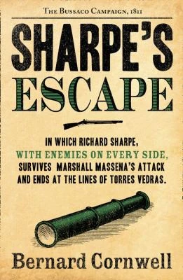 Sharpe’s Escape : The Bussaco Campaign, 1810 : Book 10