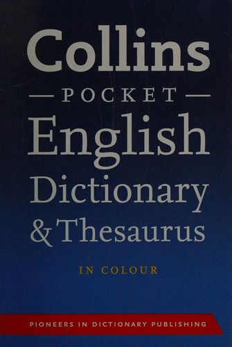 Collins Pocket English Dictionary and Thesaurus [Sixth Edition]