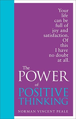 The Power of Positive Thinking : Special Edition