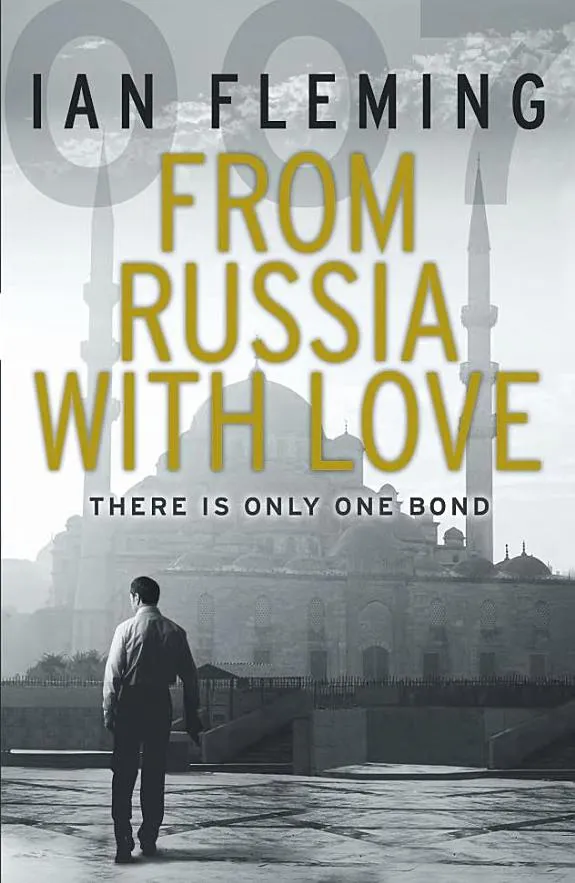 From Russia with Love : Read the fifth gripping unforgettable James Bond novel