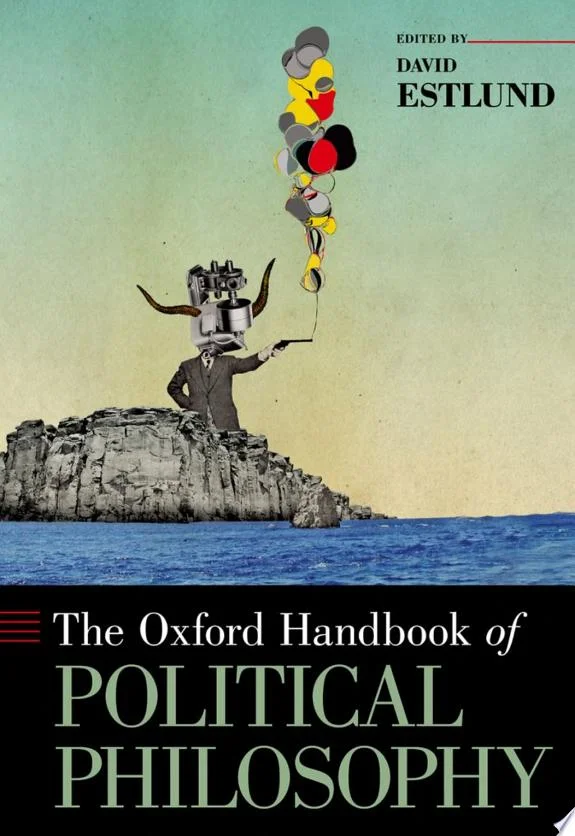 The Oxford Handbook of Political Philosophy