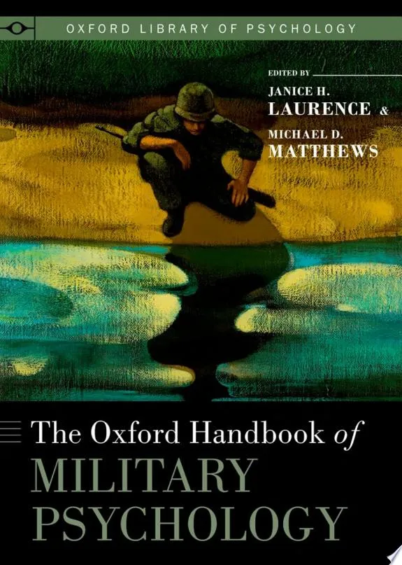 The Oxford Handbook of Military Psychology