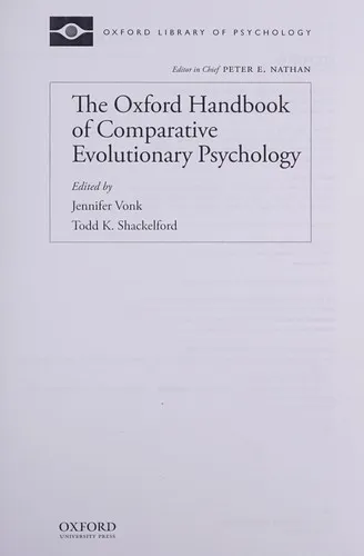 The Oxford Handbook of Comparative Evolutionary Psychology