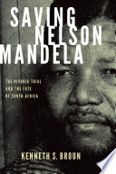 Saving Nelson Mandela