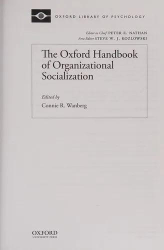 The Oxford Handbook of Organizational Socialization