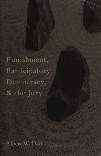 Punishment, Participatory Democracy, and the Jury